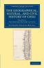 The Geographical Natural and Civil History of Chili - Volume             1