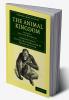 The Animal Kingdom - Volume 1
