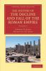 The History of the Decline and Fall of the Roman Empire - Volume 3