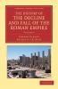 The History of the Decline and Fall of the Roman Empire - Volume 4
