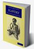 Slavery