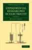 Experimental Researches in Electricity