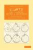Lilawati; Or a Treatise on Arithmetic and Geometry