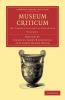 Museum Criticum - Volume 1