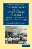 The Discovery of the North-West Passage by HMS Investigator 1850 1851 1852 1853 1854