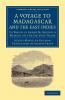A Voyage to Madagascar and the East Indies