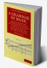 A Grammar of Music