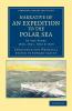 Narrative of an Expedition to the Polar Sea