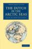 The Dutch in the Arctic Seas