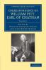 Correspondence of William Pitt Earl of Chatham