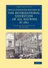The Illustrated Record of the International Exhibition ... of All Nations in 1862