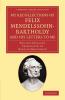 My Recollections of Felix Mendelssohn-Bartholdy and His Letters to Me