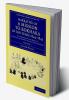 Narrative of a Mission to Bokhara in the Years 1843 1845