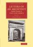 Letters of an Architect from France Italy and Greece