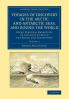 Voyages of Discovery in the Arctic and Antarctic Seas and Round the World