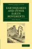 Earthquakes and Other Earth Movements