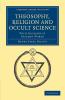 Theosophy Religion and Occult Science