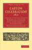 Caxton Celebration 1877