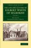 The Life and Letters of Gilbert White of Selborne - Volume             2