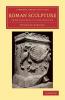 Roman Sculpture