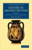 History of Ancient Pottery - Volume 1