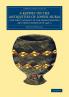 A Report on the Antiquities of Lower Nubia (the First Cataract to the             Sudan Frontier) and Their Condition in 1906-7