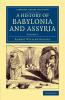 History of Babylonia and Assyria - Volume 2