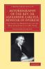 Autobiography of the Rev. Dr Alexander Carlyle Minister of Inveresk