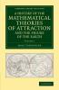 A History of the Mathematical Theories of Attraction and the Figure             of the Earth - Volume 1