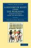 A History of Egypt under the Pharaohs Derived Entirely from the Monuments