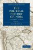 The Political History of India from 1784 to 1823 - Volume 1