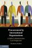 Procurement by International Organizations