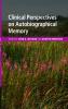 Clinical Perspectives on Autobiographical Memory