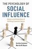 The Psychology of Social Influence