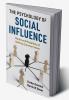 The Psychology of Social Influence