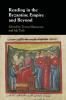 Reading in the Byzantine Empire and Beyond