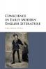 Conscience in Early Modern English Literature
