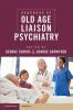 Handbook of Old Age Liaison Psychiatry