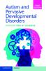 Autism and Pervasive Developmental Disorders