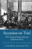 Secession on Trial