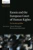 Russia and the European Court of Human Rights