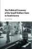 The Political Economy of the Small Welfare State in South Korea