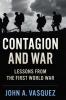 Contagion and War