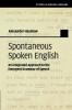 Spontaneous Spoken English