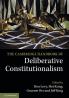 The Cambridge Handbook of Deliberative Constitutionalism