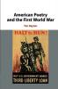 American Poetry and the First World War