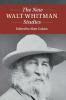 The New Walt Whitman Studies
