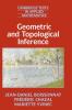 Geometric and Topological Inference