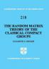 The Random Matrix Theory of the Classical Compact             Groups