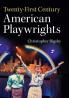 Twenty-First Century American Playwrights